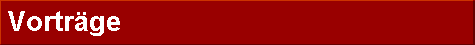 Vortr�ge